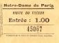 Billet du droit d'entrée pour une visite du trésor de Notre-Dame de Paris