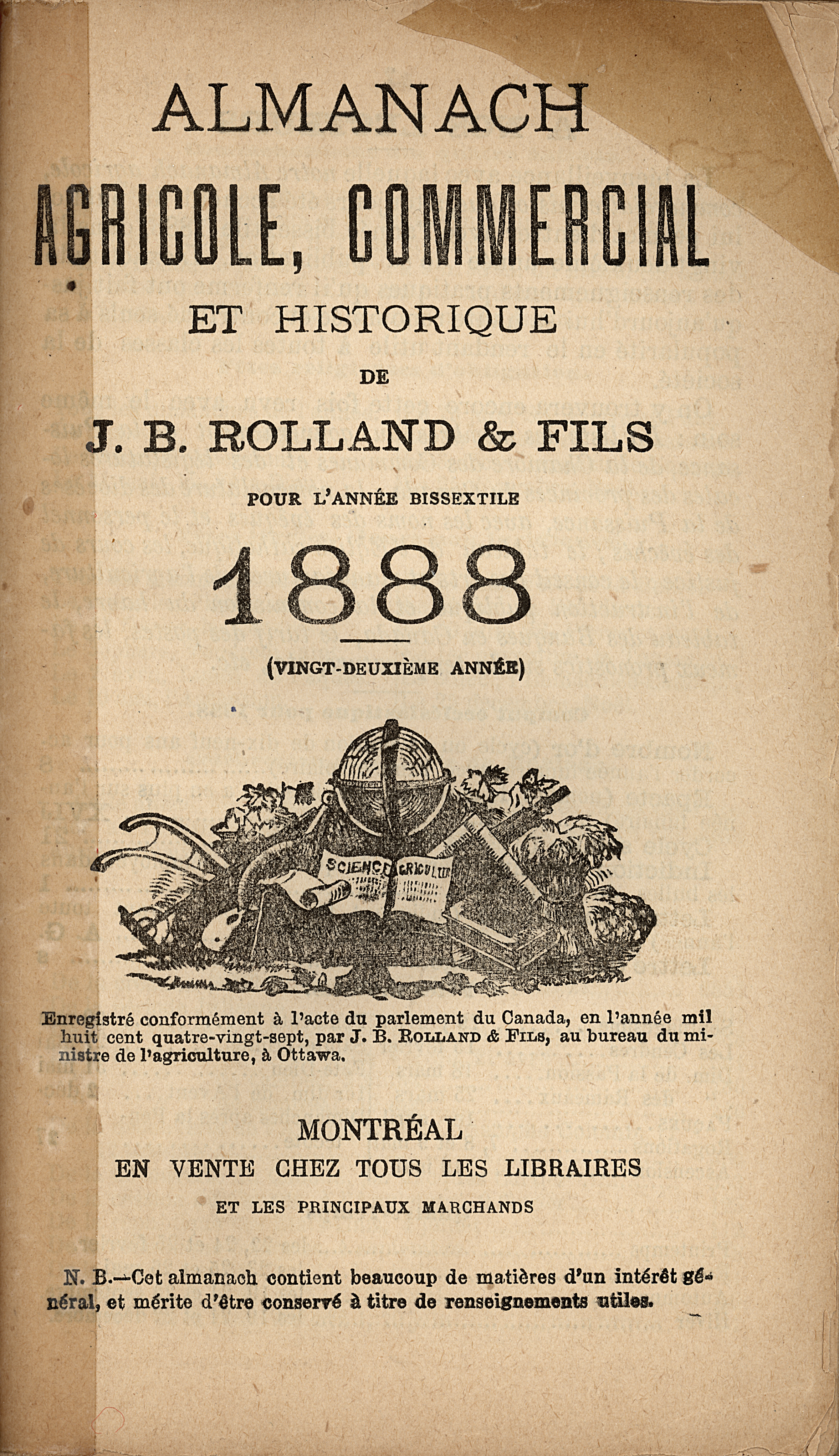 Image de la page couverture de l’Almanach agricole, commercial et historique  J.B. Rolland & fils de 1888. L’image contient du texte imprimé à l’encre noire. Au centre de la page, une gravure montre un globe terrestre entouré par quelques outils agricoles.