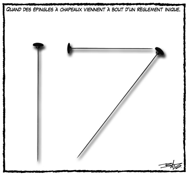 Titre : Quand des épingles à chapeaux viennent à bout d’un règlement inique  Illustration : trois épingles à chapeau formant le chiffre 17.