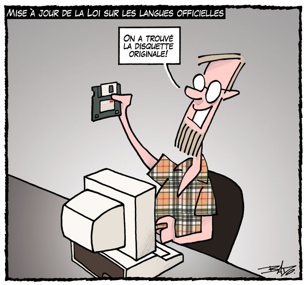 Titre : Mise à jour de la Loi sur les langues officielles Illustration : Un homme assis devant un ordinateur des années 1980, criant : On a trouvé la disquette originale!