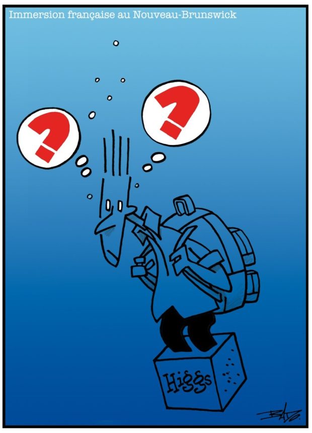 Titre : Immersion française au Nouveau-Brunswick Illustration : Un homme se noie, les pieds dans un bloc de ciment, où il est inscrit Higgs, le premier ministre de la province.