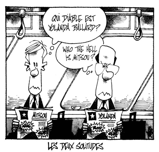 Titre : Les deux solitudes Illustration : Dessins de deux hommes assis côte à côte dans un autobus, chacun plongé dans la lecture de son journal. Le francophone, dont le journal affiche Mitsou à la une, se demande : Qui diable est Yolanda Ballard? L’anglophone, lui, est absorbé par un article sur Yolanda Ballard et se demande : Who the hell is Mitsou? (Mais qui est Mitsou?)