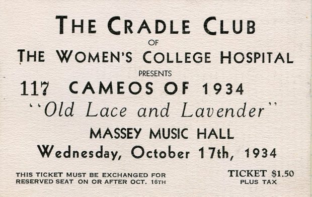 Talon de billet pour la présentation de la pièce Old Lace and Lavender par le Cradle Club of Women's College Hospital au Massey Music Hall, le 17 octobre 1934.
