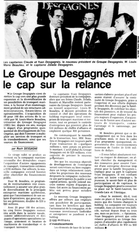 Article de journal intitulé : « Le Groupe Desgagnés met le cap sur la relance ». L’article explique que le trésorier de la compagnie, Louis-Marie Beaulieu, vient d’acquérir 80% des actions de la compagnie. Ce dernier devient donc PDG du Groupe. Une photo montrant Claude Desgagnés, Yvan Desgagnés, Louis-Marie Beaulieu et Zélada Desgagnés accompagne l’article. 