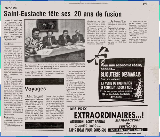 Article de journal intitulé ‘’Saint-Eustache fête ses 20 ans de fusion’’ présentant une photo du maire en poste en 1992, Jean Prévost, entouré des membres du comité organisateur des festivités du 20e anniversaire. 