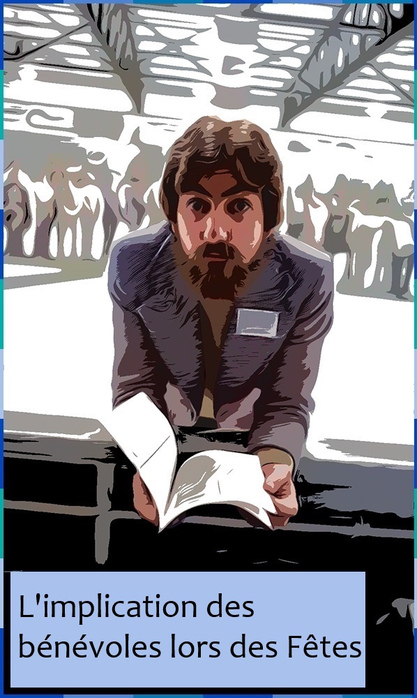ée dans le style bande dessinée de Sylvain H. Boileau s’appuyant sur un muret pour consulter un pamphlet. En bas à gauche de l'image est inscrit "L'implication des bénévoles lors des Fêtes".