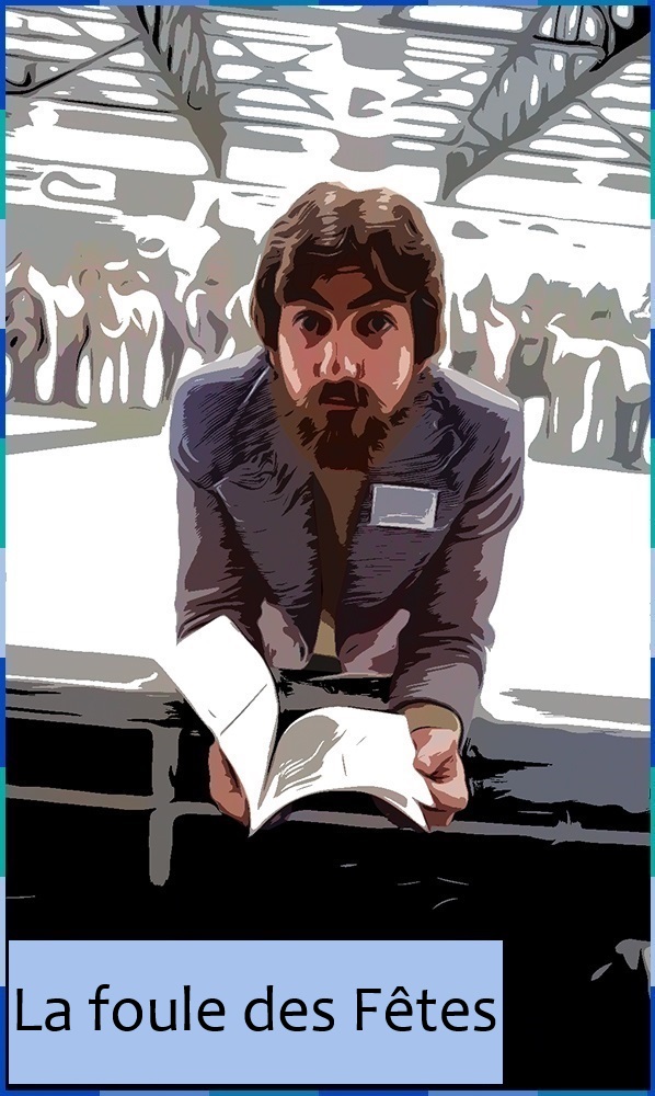 Photographie retouchée dans le style bande dessinée de Sylvain H. Boileau s’appuyant sur un muret pour consulter un pamphlet. En bas à gauche de l'image est inscrit La foule des Fêtes.