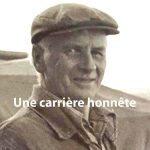 Une carrière honnête