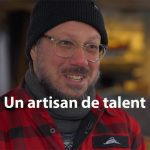 Un artisan de grand talent
