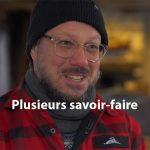 De multiples savoir-faire