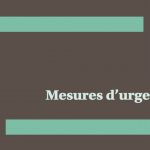 Mesures d’urgence