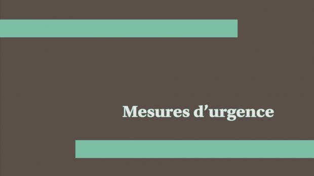 Mesures d'urgence