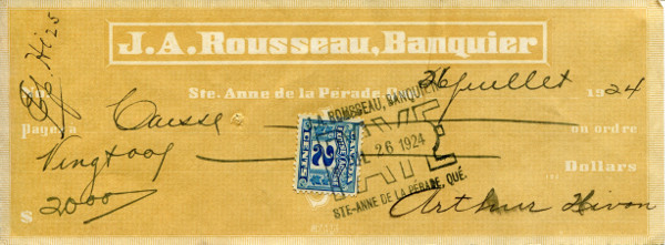 Chèque de la banque J A Rousseau banquier d’un montant de vingt dollars daté du 26 juillet 1924 et signé par Arthur Hivon.