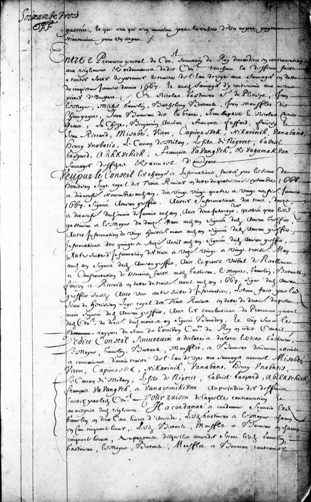 Extrait d’un document d’archives manuscrit de 1667 détaillant un jugement condamnant à 50 livres d'amende à un mois de prison et à être exposé pendant les derniers 15 jours sur le cheval de bois une heure par jour plusieurs habitants et Amérindiens dont Jean Lemoyne et Michel Gamelin pour s’être engagés dans un commerce de traite d’alcool.