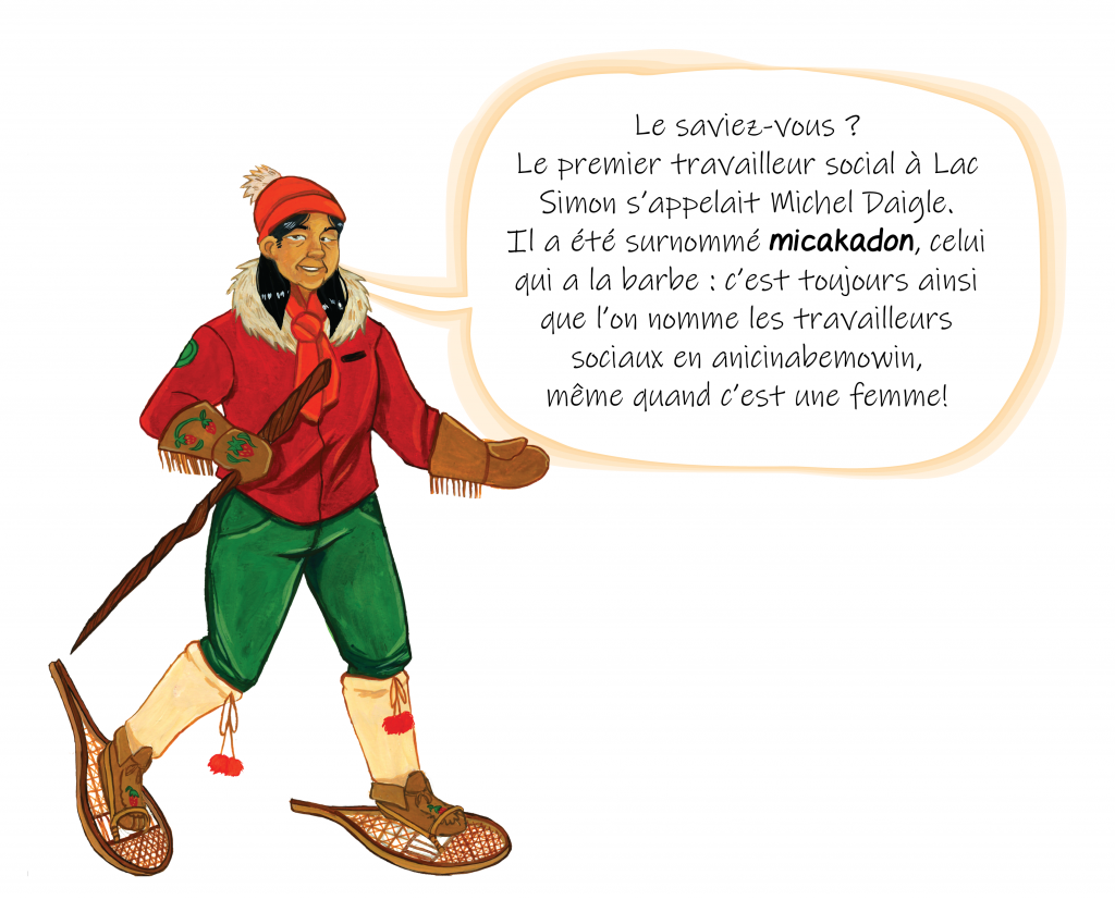 Une femme anicinabe en raquettes est dessinée avec une bulle de parole. Elle porte une tuque rouge, un manteau rouge, des mitaines brunes brodées de fraises et des pantalons verts. Elle porte des mocassins et a un bâton à la main. Image en couleur.