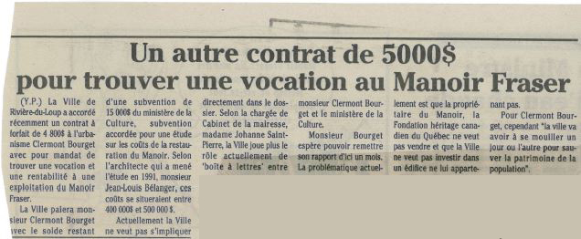 Article de journal dont le titre est Un autre contrat de 5000$ pour trouver une vocation au Manoir Fraser. 