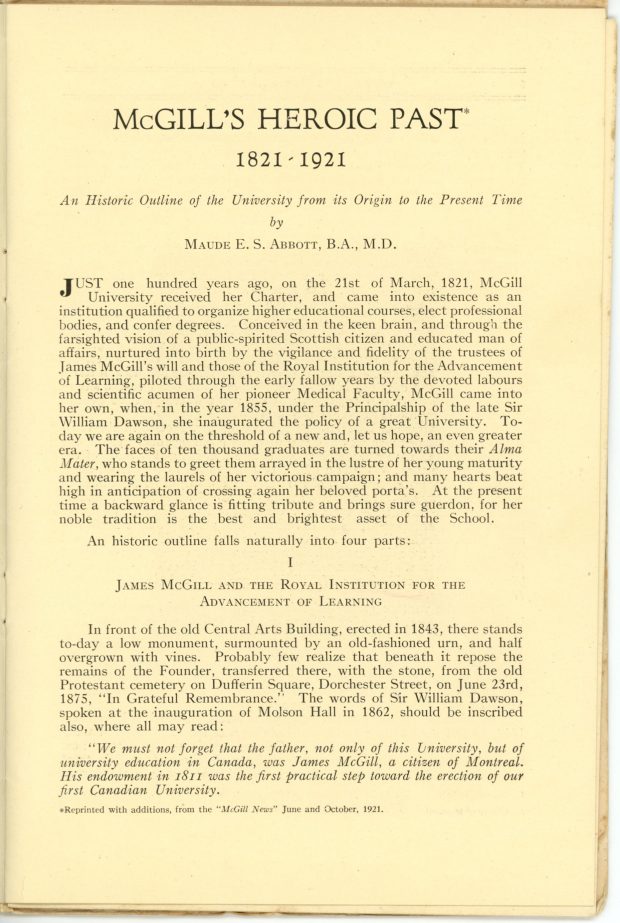 Première page de texte de la publication McGill’s Heroic Past de 1921, papier sépia et encre noire. La première moitié de la page propose une introduction à l’ouvrage et la seconde moitié, la première de quatre parties, soit « 1 – James McGill and the Royal Institution for the Advancement of Learning ».