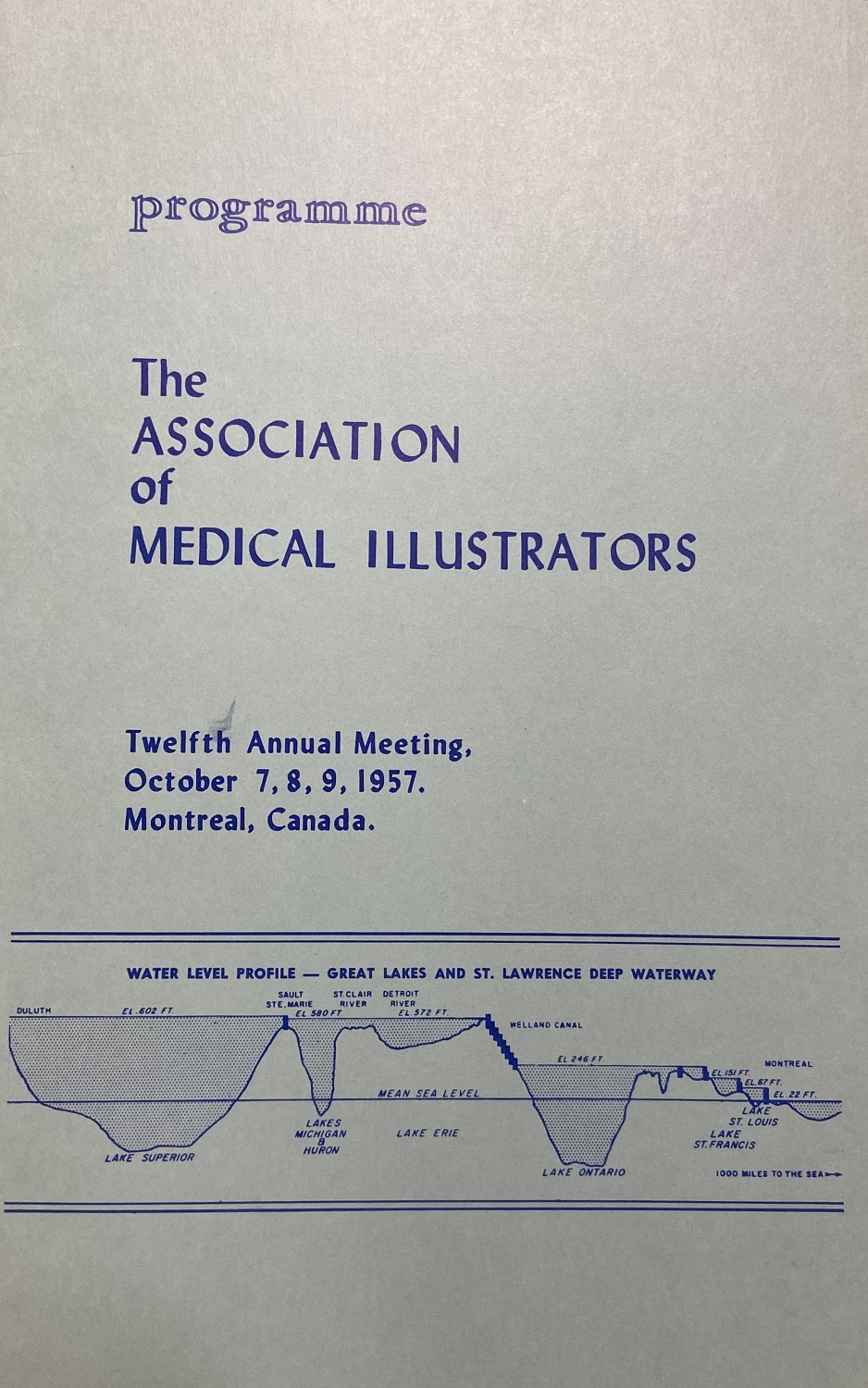 Couverture d'un programme en couleur intitulé « Programme », Association of Medical Illustrators, douzième réunion annuelle, 7, 8 et 9 octobre 1957, Montréal, Canada. En bas de page, un diagramme des Grands Lacs. 
