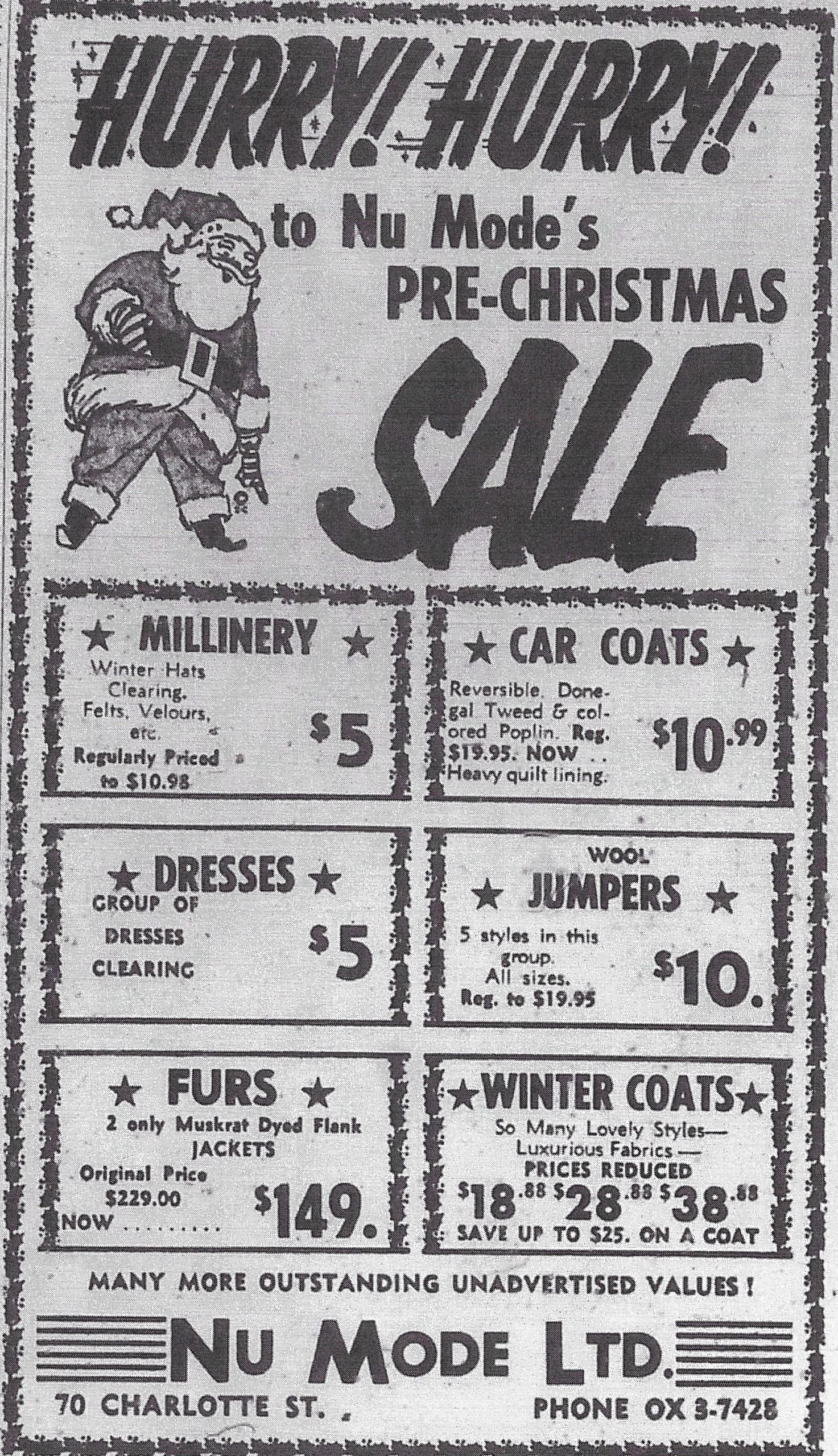 Publicité de presse intitulée « Hurry! Hurry! To NuMode’s Pre-Christmas Sale » annonçant des prix spéciaux pour des chapeaux, des paletots d’auto, des robes, des chandails, des fourrures et des manteaux d’hiver pour femmes.