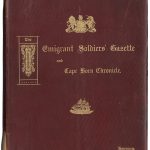 Édition souvenir de 1907 du journal The Emigrant Soldier’s Gazette and Cape Horn Chronicle