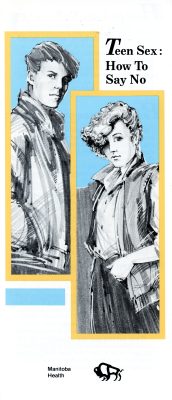 Couverture d’un dépliant blanc avec deux illustrations composites d’un jeune homme et d’une jeune femme, chacun∙e encadré∙e d’une bordure jaune. Les deux individus sont dépeints dans un style de croquis avec des ombres grises et noires sur un fond bleu pâle. Dans le coin supérieur droit, un texte en caractères gras noirs se lit en anglais «&nbsp;Sexe et adolescence : Comment dire non&nbsp;».