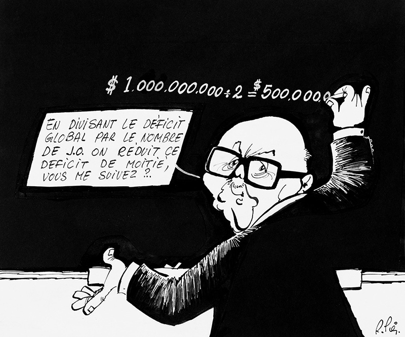 Une caricature en noir et blanc montre le maire Jean Drapeau écrivant un calcul, à la craie, sur un tableau noir : un milliard divisé par deux. Il explique : En divisant le déficit global par le nombre de Jeux olympiques, on réduit ce déficit de moitié, vous me suivez?