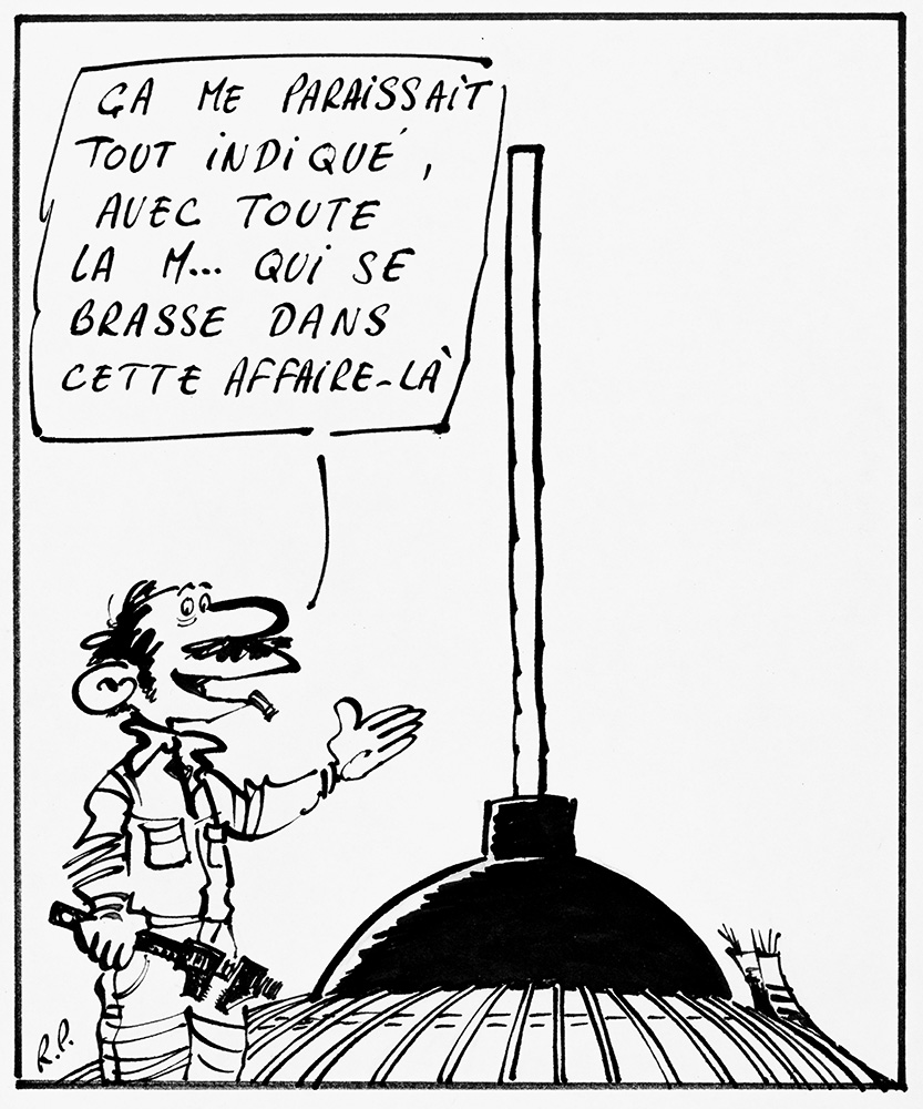 Une caricature en noir et blanc montre un débouchoir à ventouse géant, posé sur le Stade olympique de Montréal. Un plombier s’exclame en le montrant : Ça me paraissait tout indiqué, avec toute la m... qui se brasse dans cette affaire-là.